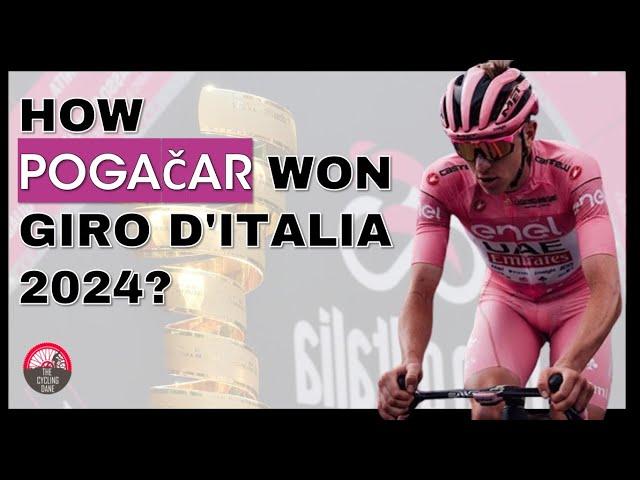 How Tadej Pogačar DOMINATED The Giro d'Italia 2024 | EXPLAINED