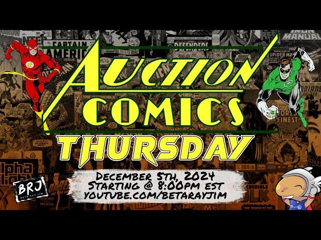 AUCTION COMICS THURSDAY NIGHT!