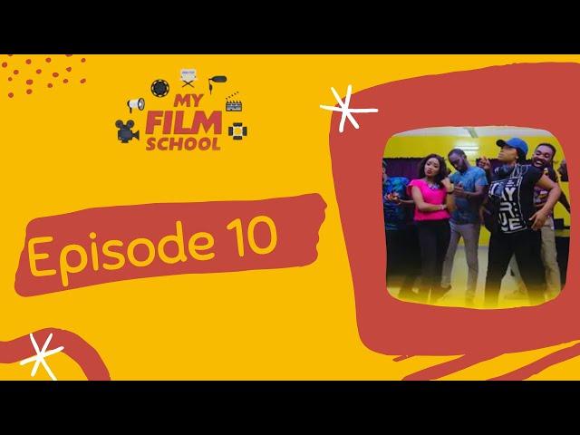 My Film School Episode 10- Kal George, Juliana, Gbemi, Doris, Temi