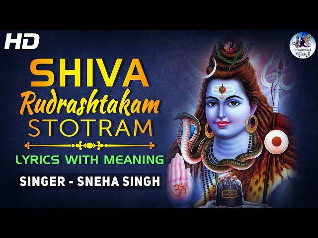 Mahashivratri Special2023 श्री रुद्राष्टकम स्तोत्र: 𝐒𝐇𝐈𝐕𝐀 𝐑𝐔𝐃𝐑𝐀𝐒𝐇𝐓𝐀𝐊𝐀𝐌 𝐒𝐓𝐎𝐓𝐑𝐀𝐌 𝐖𝐈𝐓𝐇 𝐋𝐘𝐑𝐈𝐂𝐒