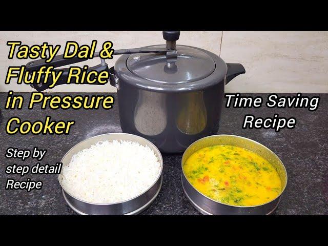 Easiest Way to Cook Dal & Rice in Pressure Cooker without using extra utensils, Recipe in Detail.