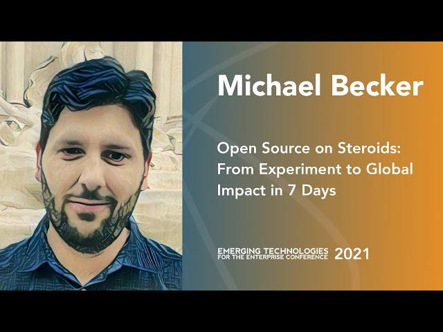 Open Source on Steroids: From Experiment to Global Impact in 7 Days — Michael Becker