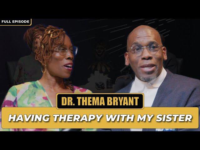 Having Therapy with My Sister | Dr. Thema Bryant | The Jamal Bryant Podcast Let's Be Clear Ep #19