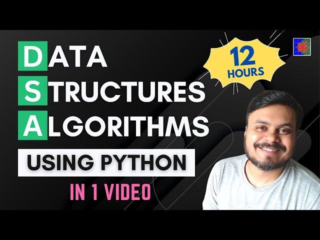 Data Structures and Algorithms using Python | Mega Video | DSA in Python in 1 video