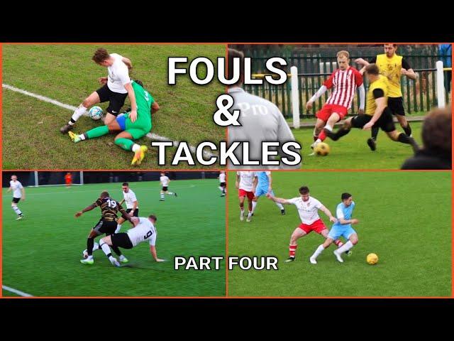 Fouls, Tackles & Football Drama Part 4 | Sunday League & Non League Compilation 