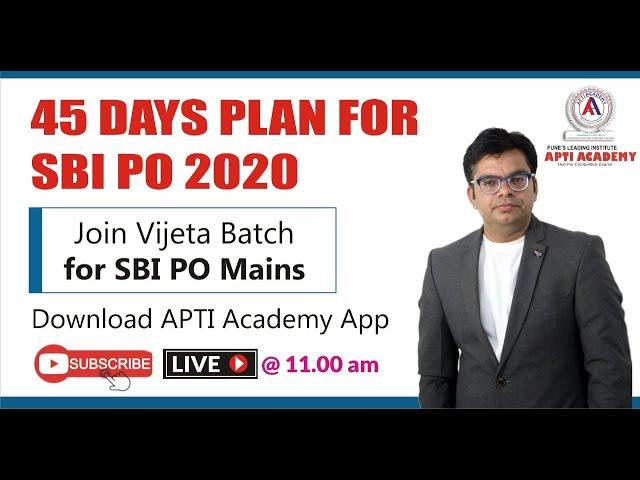 45 days plan for SBI PO 2020 | Quantitative Aptitude | SBI Officer Lokesh Sir