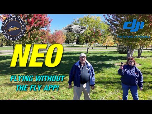 DJI Neo   Flying Naked with No Fly App!