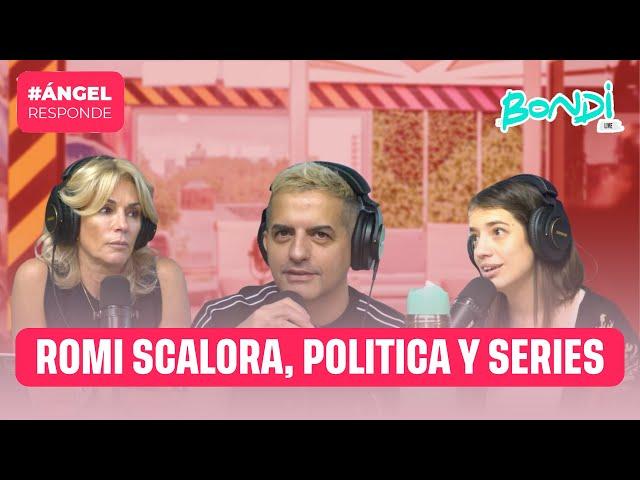 ROMI SCALORA, POLITICA Y SERIES | ANGEL RESSPONDE 16/9