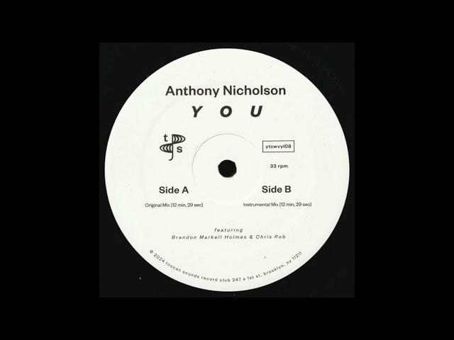 Anthony Nicholson Featuring Brandon Markell Holmes & Chris Rob – You- InstrumentalMay 2024