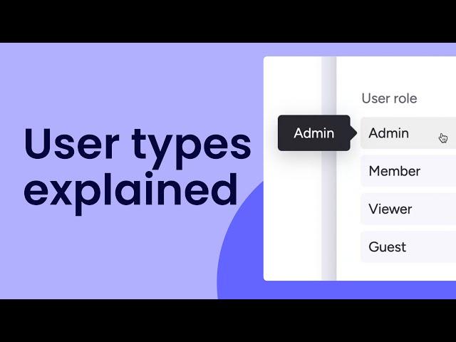 User Types explained | monday.com tutorials