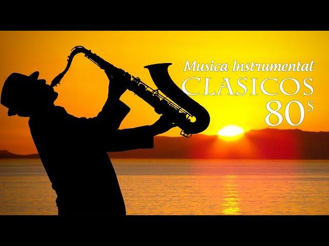 Music Of The 80s / The Most Beautiful Melodies In The World / 3 Golden Instrumental Hours of Memory