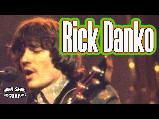 THE BAND’s Last Rebel: RICK DANKO’s Dark Facts—From Dylan’s Protégé to Forgotten Ghost