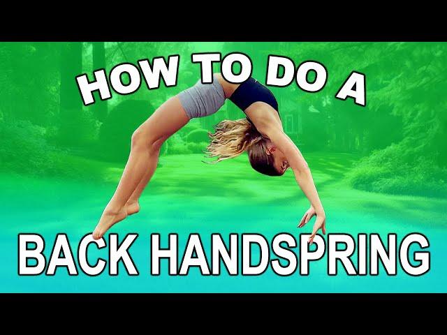 BACK HANDSPRING TUTORIAL : Simple Step-by-Step Guide