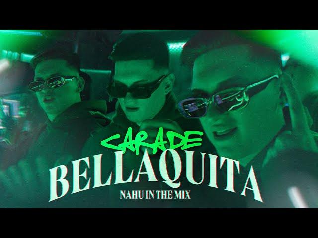 NAHU IN THE MIX - Cara De Bellaquita (Video Oficial)