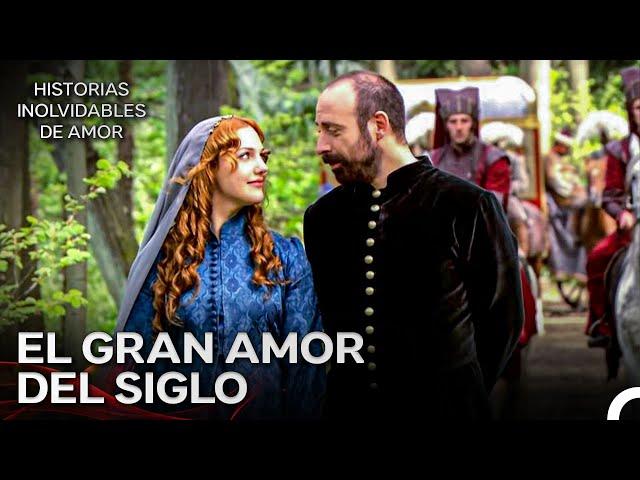 El İnolvidable Amor De Hurrem Y Suleimán | El Sultán