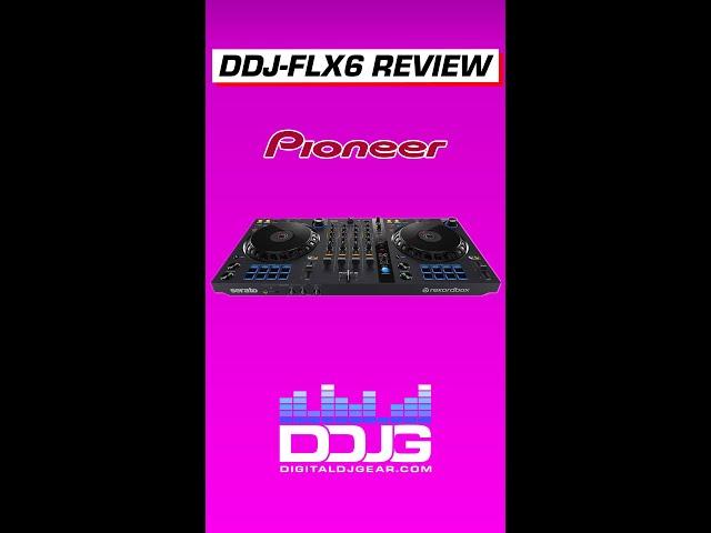 Pioneer DJ DDJ-FLX6 Overview Promo