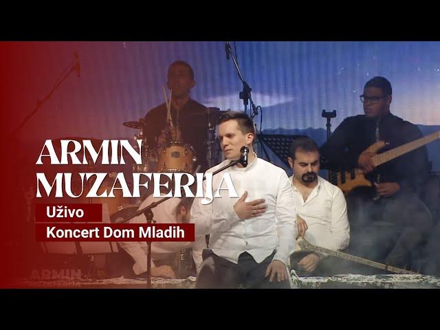 ARMIN MUZAFERIJA - Nuri Muhamedija [Uživo - Koncert Dom Mladih]