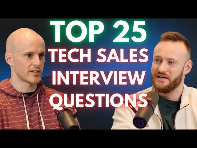 Top 25 Tech Sales Interview Questions and Answers 2024