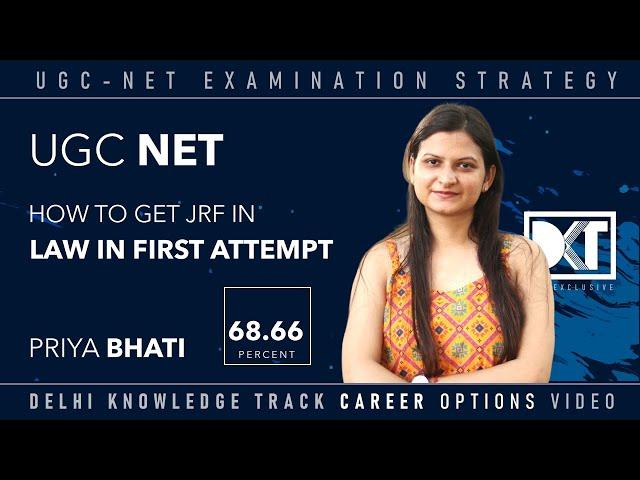 UGC NET Exam | Strategy To Get JRF in Law In First Attempt | By Priya Bhati, UGC NET Exam 2023