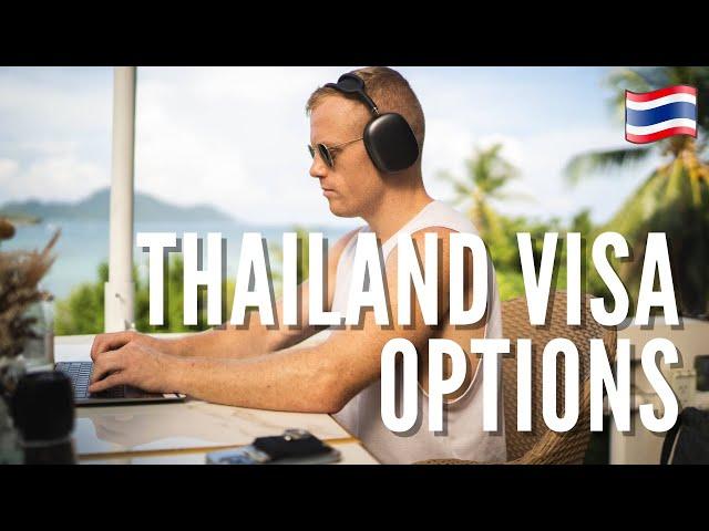 5 Thailand Visa Options  for long stay (ft. Digital Nomad Visa)