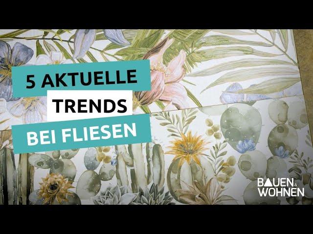 Badezimmer: 5 aktuelle Fliesentrends I BAUEN & WOHNEN