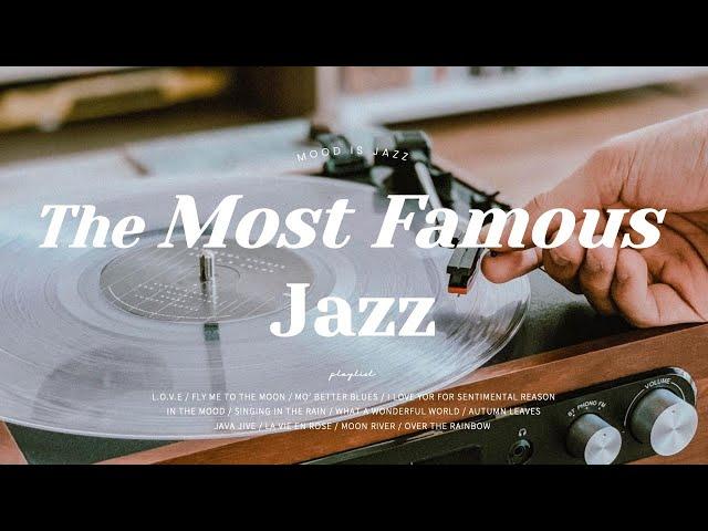 Playlist l The Most Famous Jazz Collection