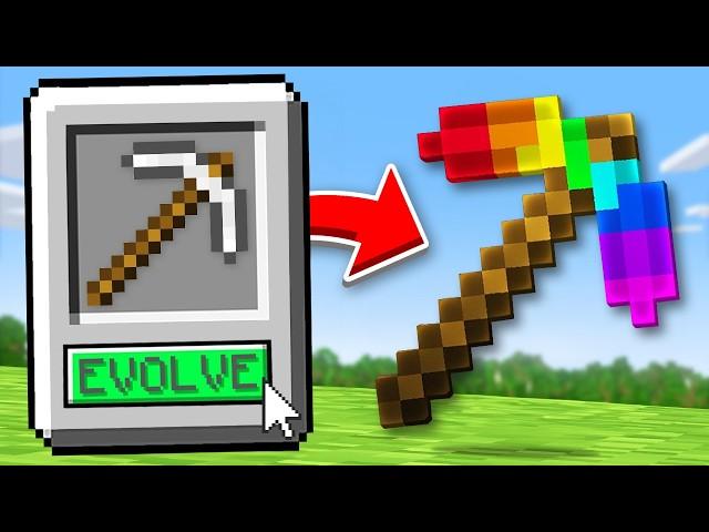 Minecraft, But You Can EVOLVE Items!