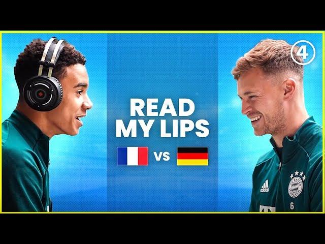 READ MY LIPS:  vs  feat Kimmich, Musiala, Coman & Pavard