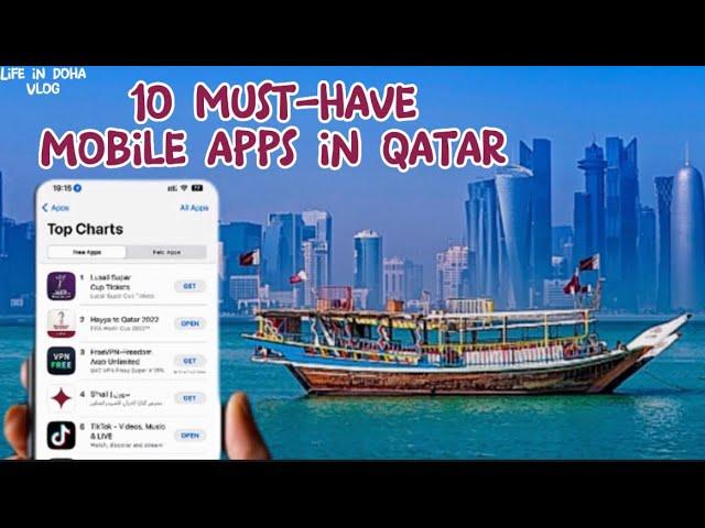 10 Must-Have Mobile Apps in Qatar 2024 | Life in Doha Vlog