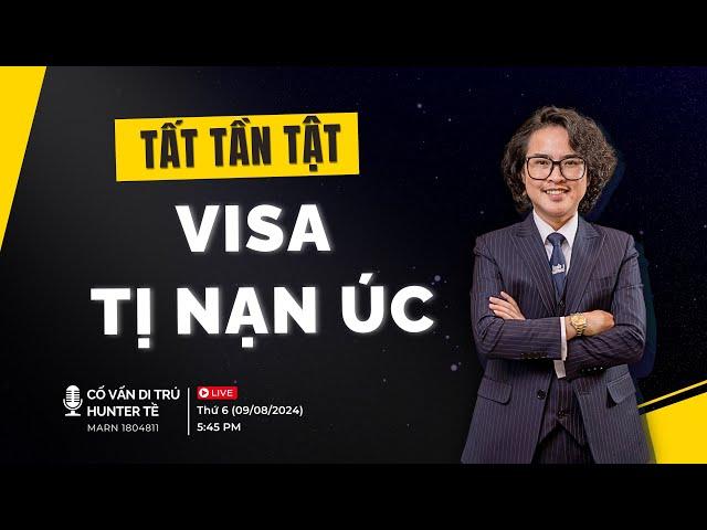 LIVESTREAM: Tất tần tật về visa tị nạn Úc (Subclass 866 Protection visa) và những lưu ý