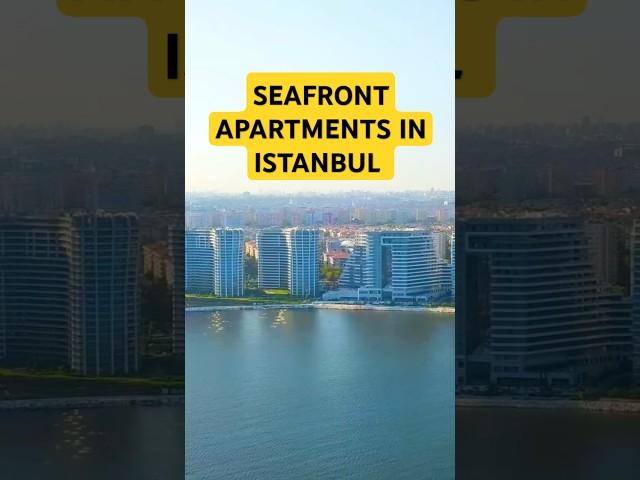 SEAFRONT APARTMENTS IN ISTANBUL CENTER / PROPERTY FOR SALE IN ISTANBUL  #buyingpropertyinturkey