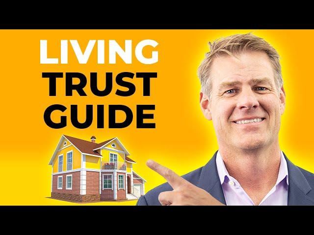 What Is A Living Trust & How It Works