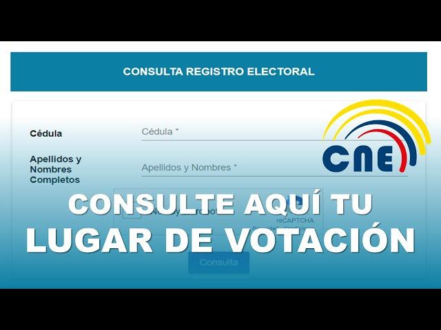 Consulta tu Lugar de Votación CNE Elecciones 2024