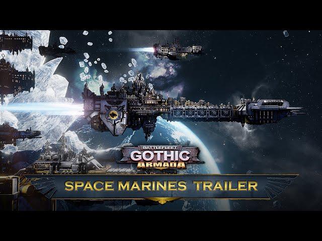 Battlefleet Gothic: Armada - Space Marines Trailer
