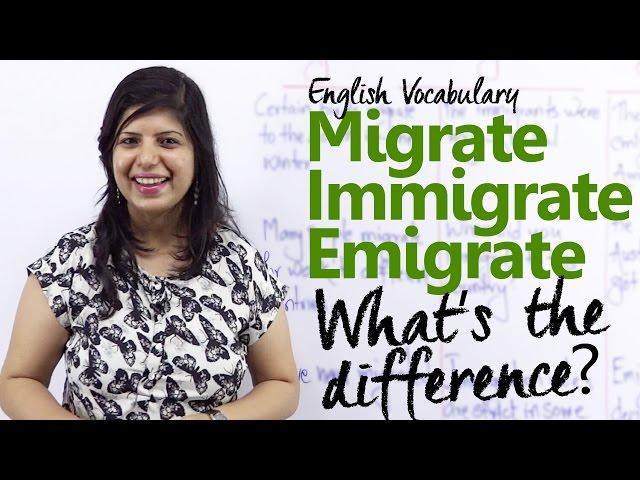 Migrate vs Immigrate vs Emigrate - What's the difference? ( Free English Vocabulary lesson)