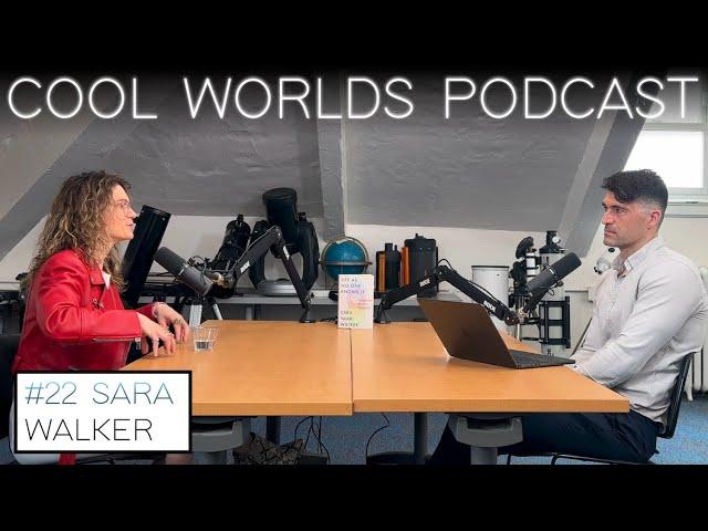 #22 Sara Walker - Origin of Life, Assembly Theory, Biosignatures