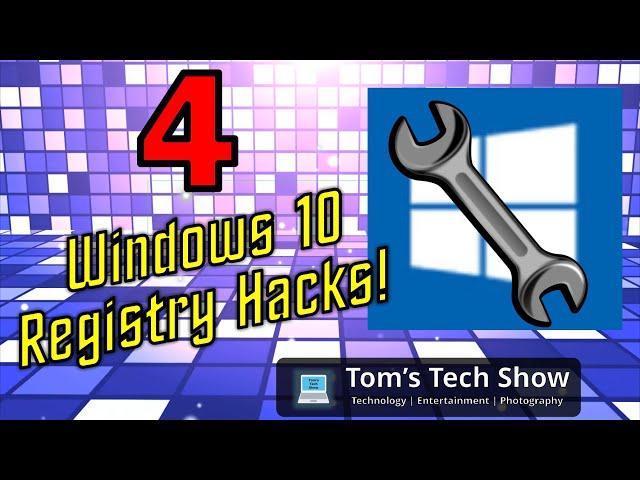 Windows 10 Registry Hacks