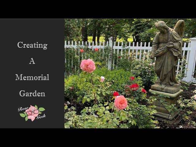 Tips for Creating Memorial Gardens with Rose varieties