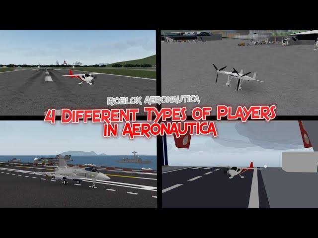 4 Different Types of Players in Aeronautica || Roblox Aeronautica