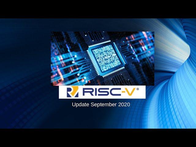 RISC-V  Update for September 2020