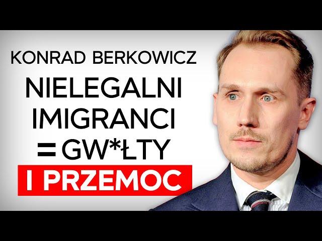 Jak wytępić komunizm z Unii Europejskiej i uratować Polskę? Konrad Berkowicz [Expert w Rolls-Royce]