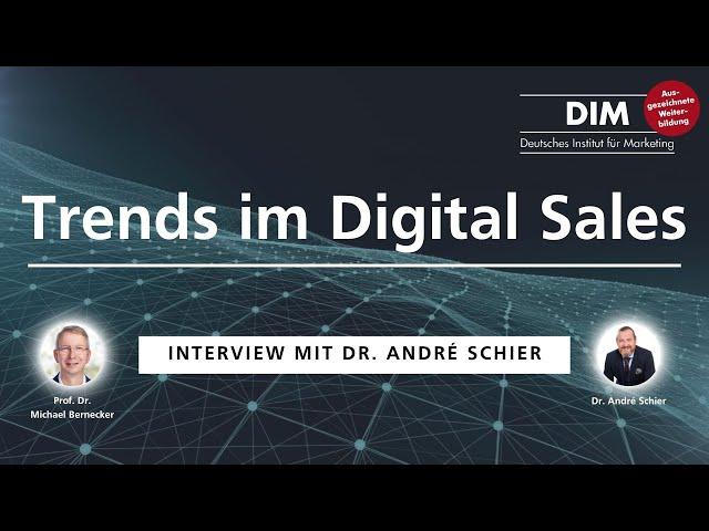 Trends im Digital Sales! Insights von & mit André Schier und Michael Bernecker