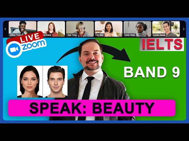 IELTS Live Class - Speaking about Beautiful People