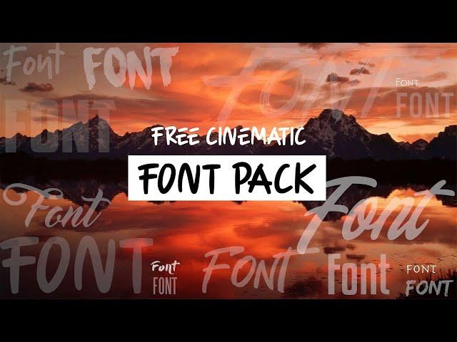 FREE Cinematic Font Pack (FREE DOWNLOAD)