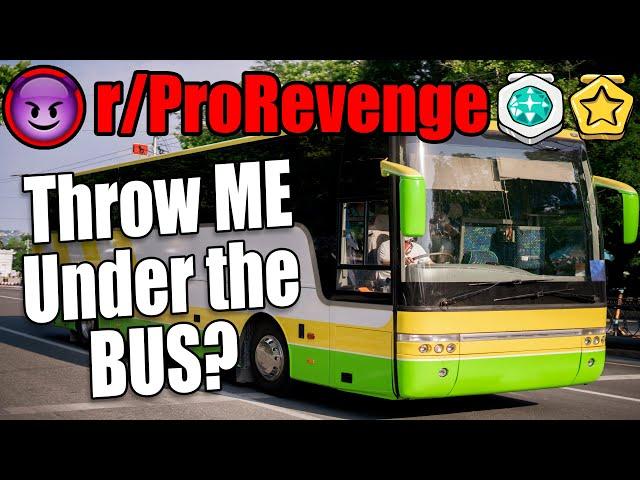 r/ProRevenge - Getting Run Over By The Karma Bus! - Reddit Stories 896