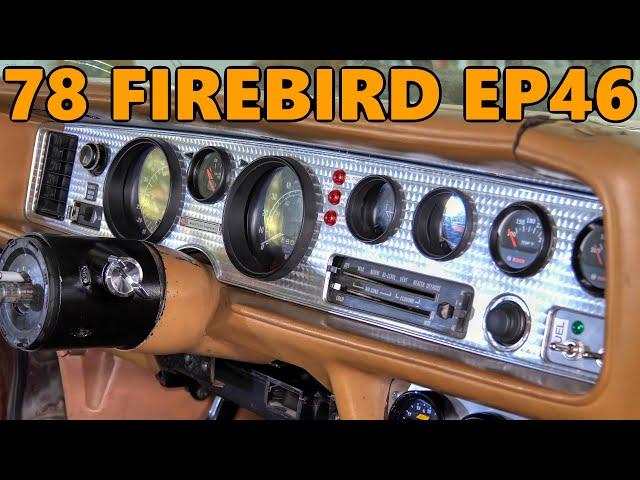 Custom Gauge Panels on the “Cheap” for this 78 Firebird (Ep.46)