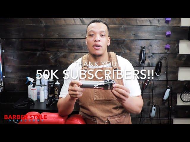 50K SUBSCRIBER GIVEAWAY | BABYLISS PRO FX CLIPPER | BARBER STYLE DIRECTORY