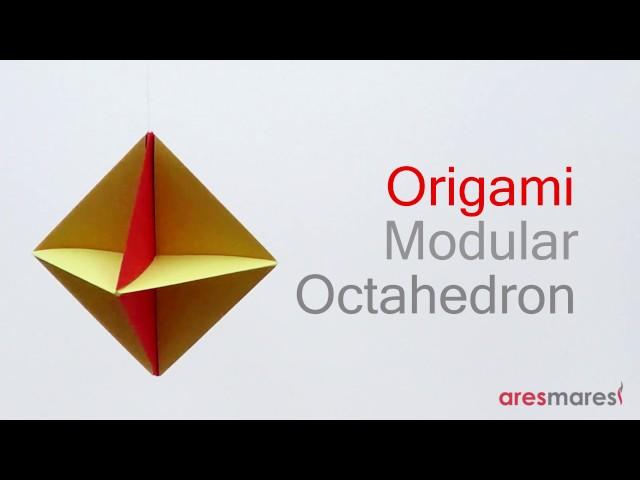 Origami Octahedron (easy modular)