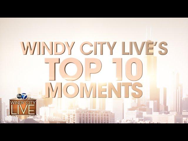Windy City LIVE's top 10 moments