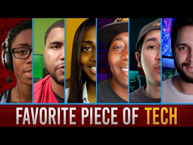 Favorite Piece of Tech #1